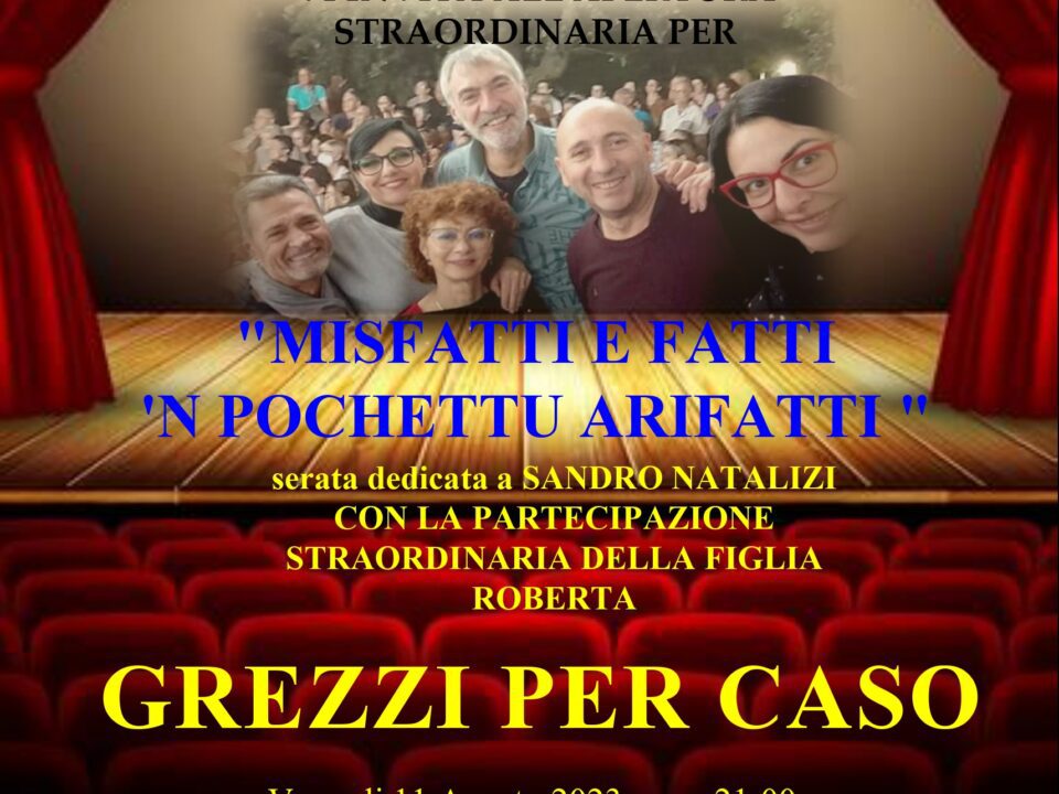 Con i "Grezzi Per Caso", spettacolo dialettale in ricordo di Sandro Natalizi al Teatro Nuovo Velletri
