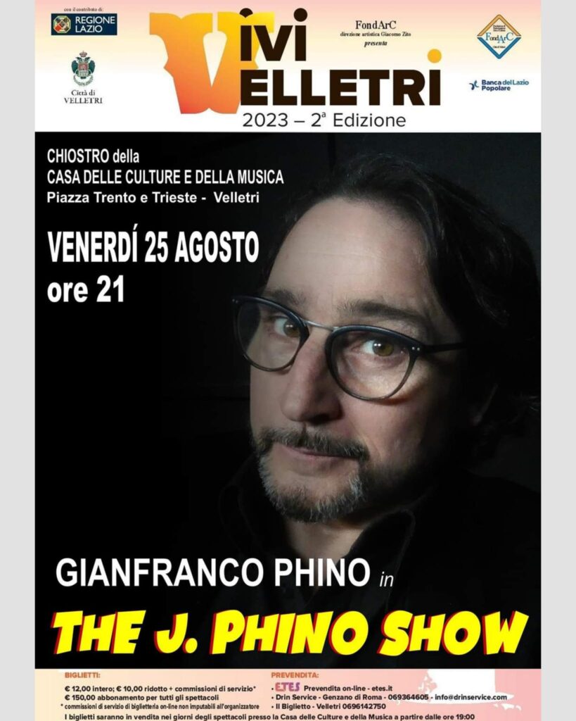 Con Gianfranco Phino e il suo show, riprende la rassegna "ViviVelletri"