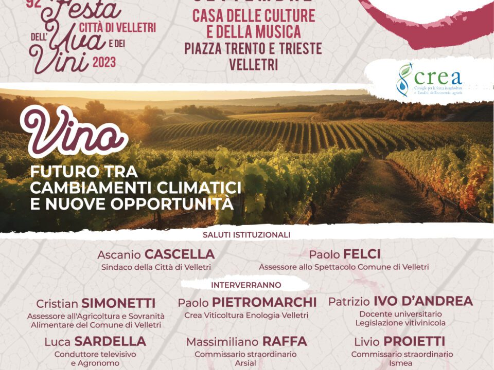 “Vino. Futuro tra cambiamenti climatici e nuove opportunità” a Velletri convegno tecnico per la Festa dell’Uva e dei Vini