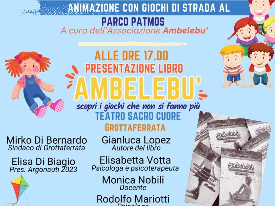 Continua il progetto Ambelebù di Gianluca Lopez, con la presentazione del libro e giochi a Grottaferrata