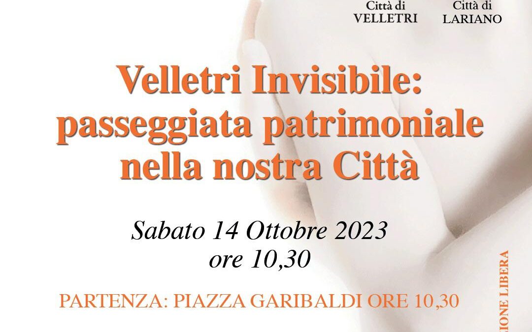 "Velletri Invisibile", passeggiata patrimoniale con l'ANDOS Velletri-Lariano e L'Ecomuseo di Velletri