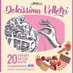 “Dolcissima Velletri”, passeggiata patrimoniale culturale dell’Ecomuseo, con degustazioni di pasticceria artigianale