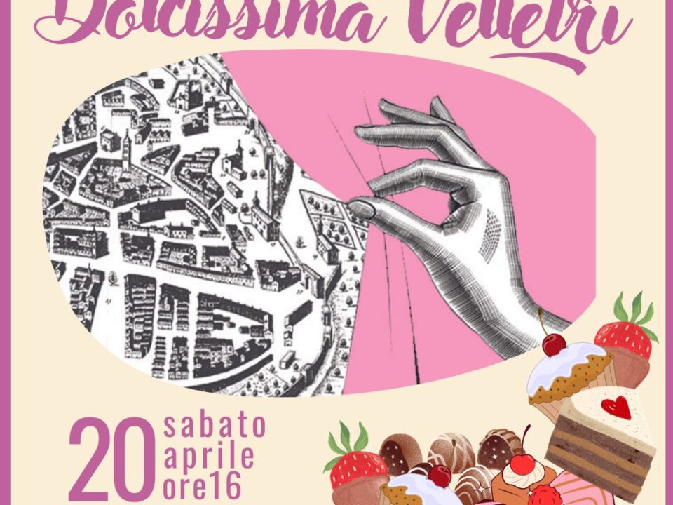 Dolcissima Velletri, passeggiata patrimoniale dell'Ecomuseo con degustazioni di pasticceria artigianale