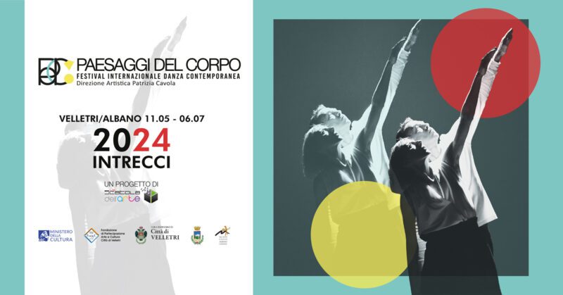 V edizione di Paesaggi del Corpo Festival Internazionale Danza Contemporanea, anche a Velletri