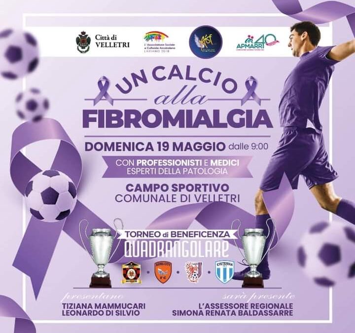 “Un Calcio alla Fibromialgia” torneo di beneficenza al Campo Sportivo di Velletri