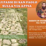 Sui passi di San Paolo, sulla via Appia con la Parrocchia di San Paolo Apostolo di Velletri