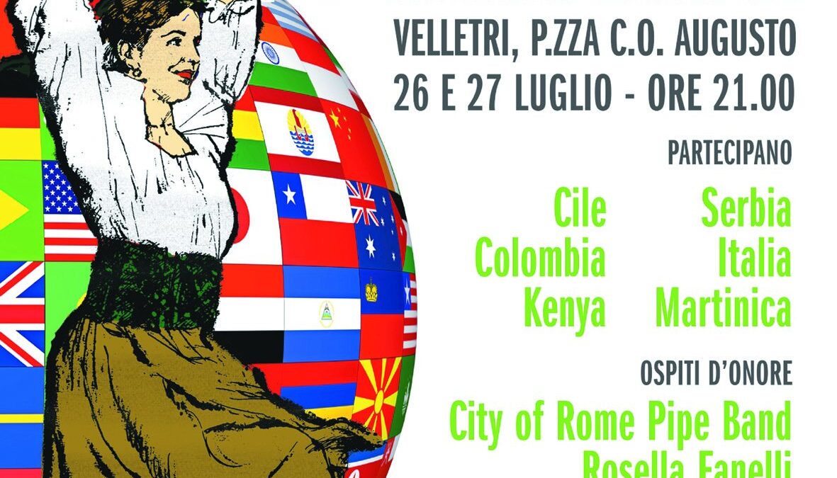 Velletri, Giornate del Folklore Internazionale venerdì 26 luglio inizia la sedicesima edizione