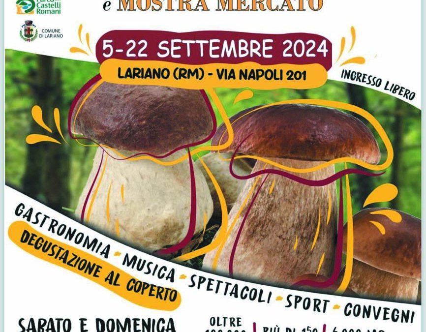 Festa del Fungo Porcino di Lariano