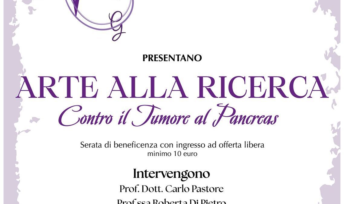 Arte alla Ricerca contro il tumore al pancreas, spettacolo di beneficenza al Teatro Artemisio.