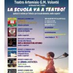 “La scuola va a Teatro” rassegna di spettacoli al Teatro Artemisio di Velletri.