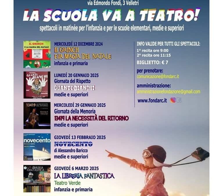 “La scuola va a Teatro” rassegna di spettacoli al Teatro Artemisio di Velletri.