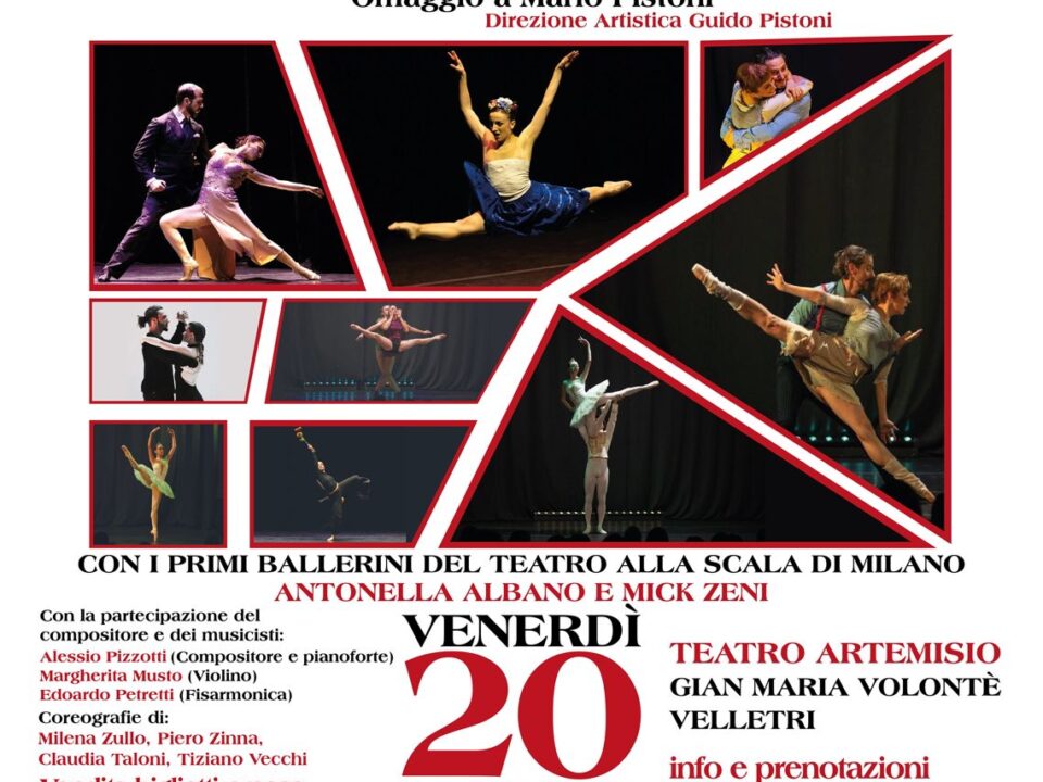 Gran Galà di Danza terza edizione dell’omaggio a Mario Pistoni, al Teatro Artemisio di Velletri