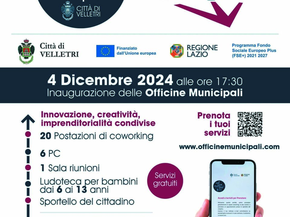 Officine Municipali Città di Velletri 20 postazioni di co-working, 6 pc, una ludoteca per bambini