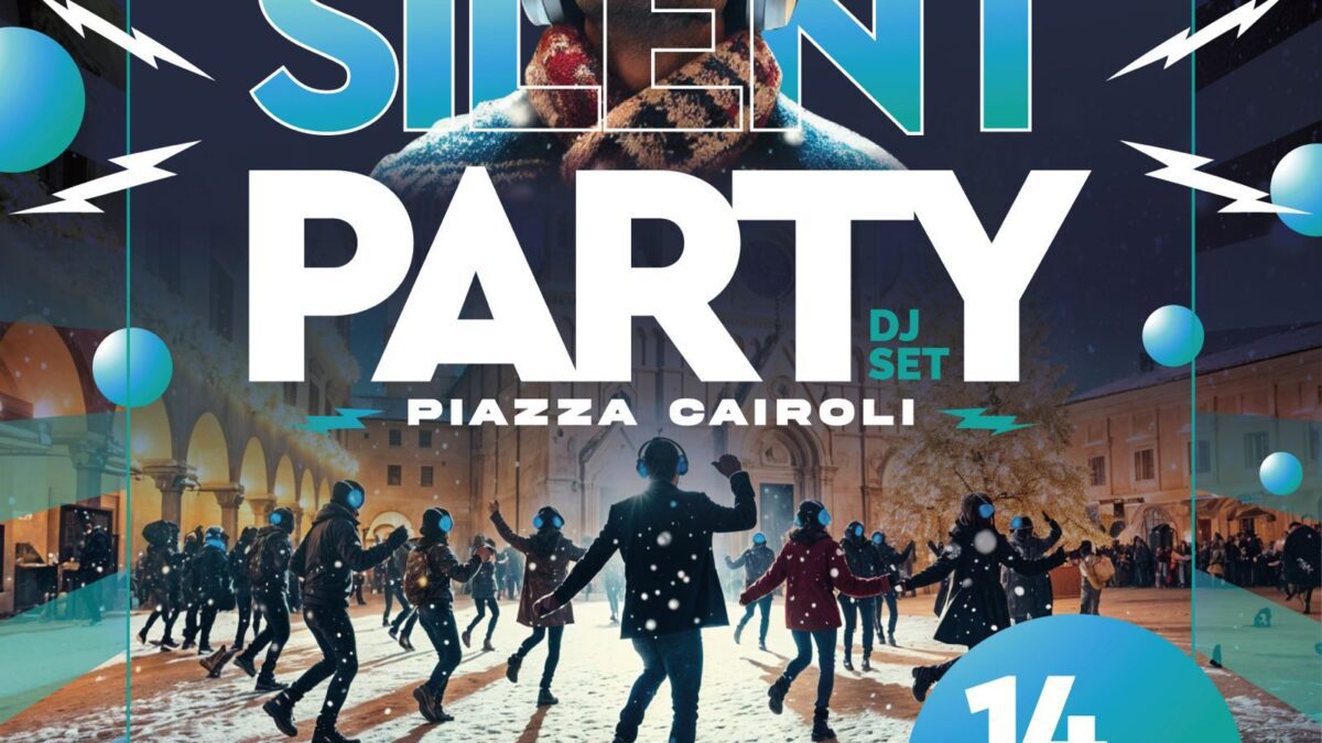 Sabato 14 dicembre, Silent Party Dj set in piazza Cairoli