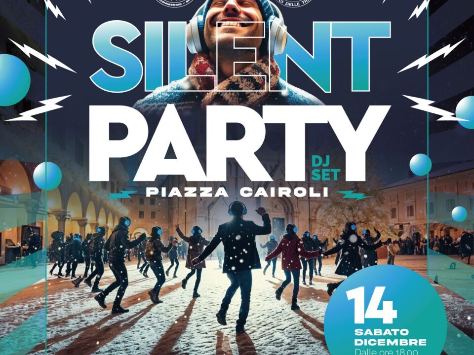 Sabato 14 dicembre, Silent Party Dj set in piazza Cairoli