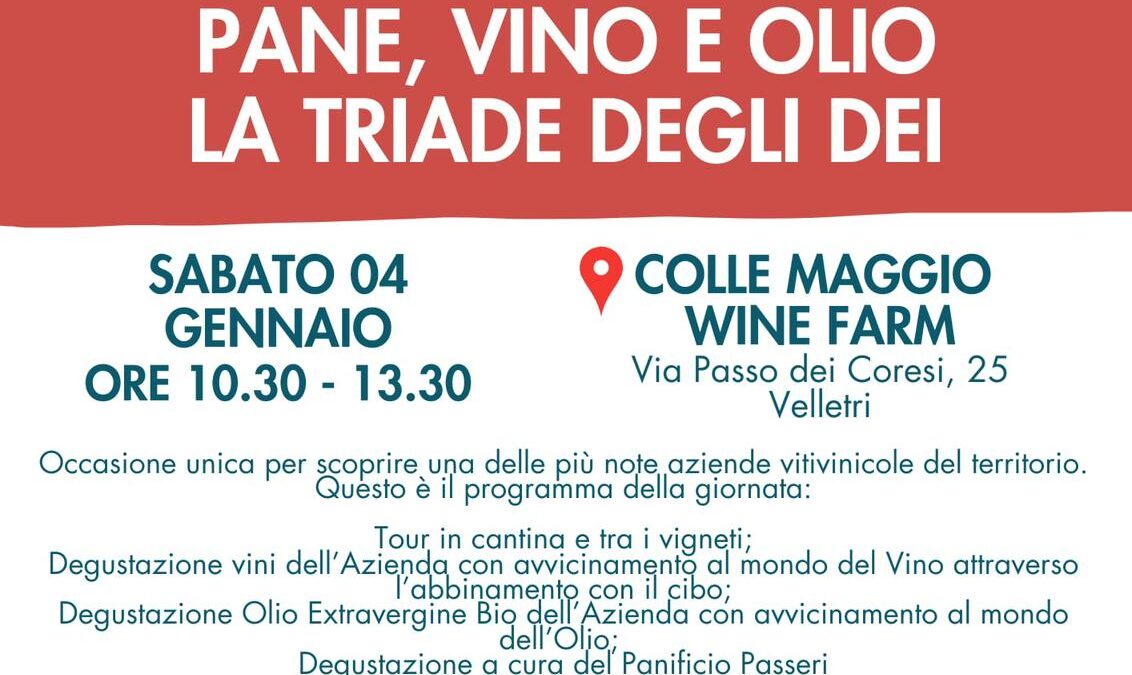 "Pane, vino e olio. La triade degli dei", a Colle Maggio